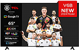 �������� "65 UHD 4K Google TV ��� 65V6B TCL